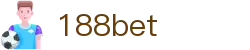 188bet - (中国)官方入口 - 188betAPP下载